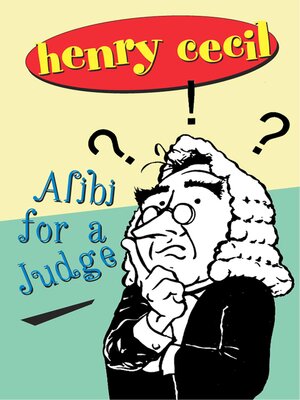 cover image of Alibi For a Judge